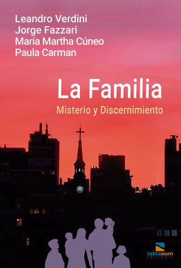La familia - Misterio y Discernimiento - cover