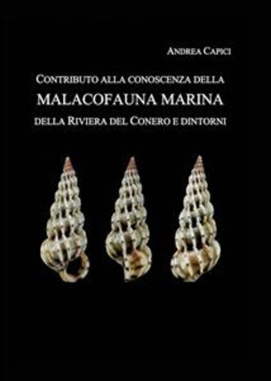 Contributo alla conoscenza della Malacofauna Marina della Riviera del Conero e dintorni - cover