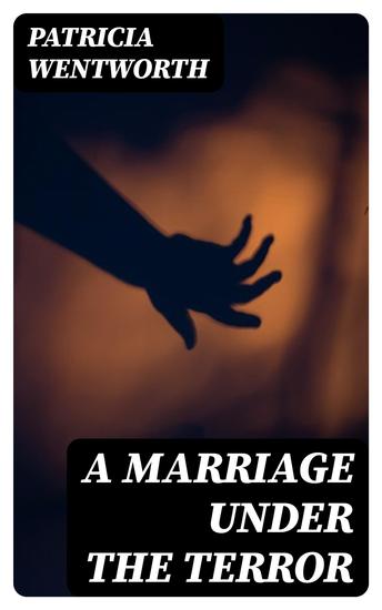 A Marriage Under the Terror - cover
