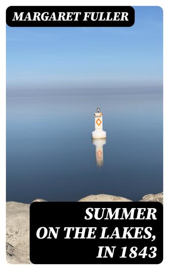 Summer on the Lakes in 1843 - cover
