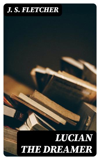 Lucian the dreamer - cover