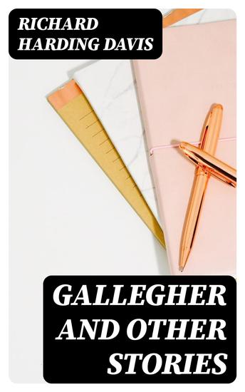 Gallegher and Other Stories - cover