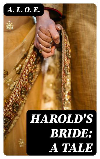 Harold's Bride: A Tale - cover