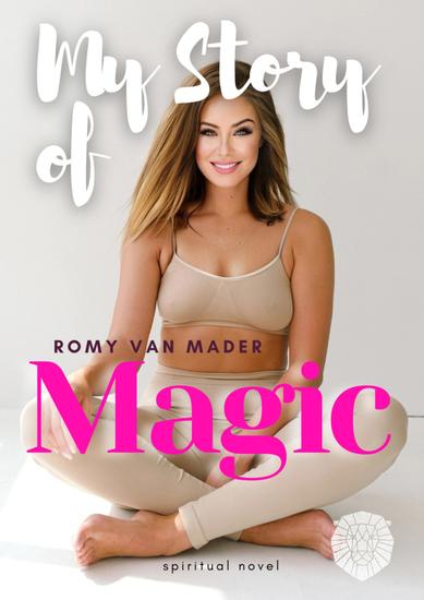 MY STORY OF MAGIC - Spiritual Novel - cover