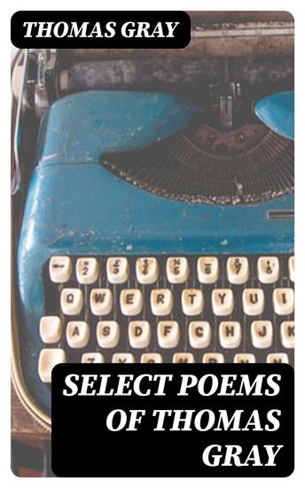 Select Poems of Thomas Gray - cover