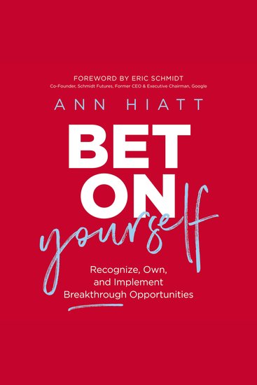 Bet on Yourself - Recognize Own and Implement Breakthrough Opportunities - cover