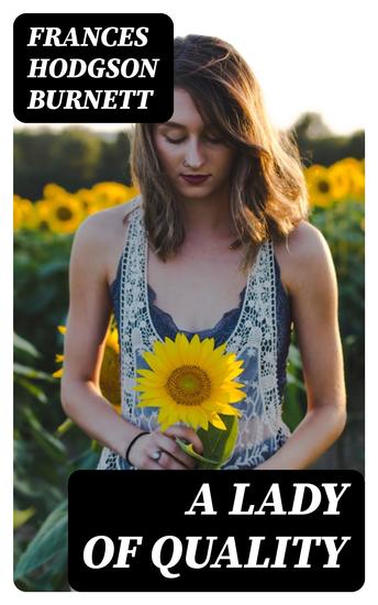 A Lady of Quality - cover