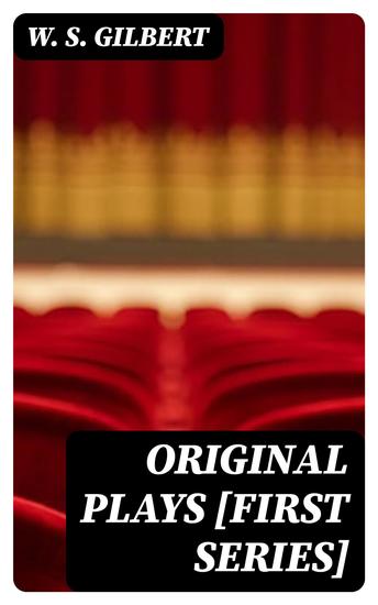 Original Plays [First Series] - cover