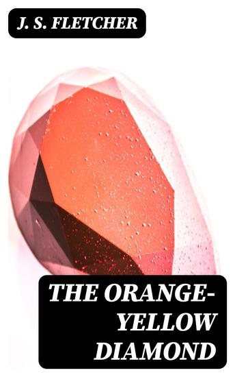 The Orange-Yellow Diamond - cover