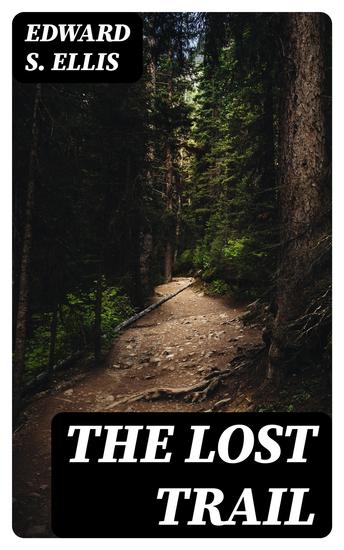 The Lost Trail - cover