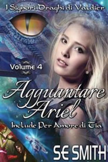Agguantare Ariel - include Per amore di Tia - cover