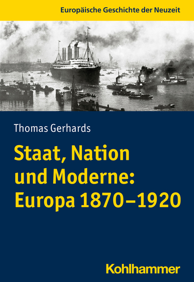 Staat Nation und Moderne: Europa 1870-1920 - cover