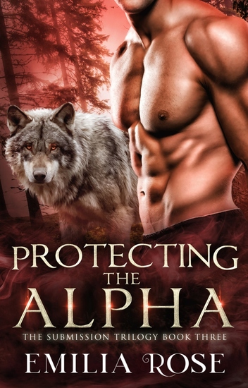 Protecting the Alpha - An Erotic Werewolf Romance - cover