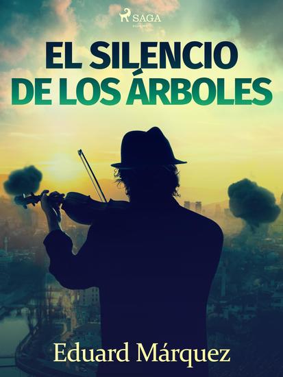 El silencio de los árboles - cover
