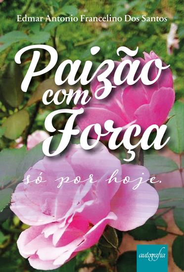 Paizão com força: só por hoje - cover