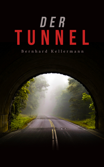 Der Tunnel - cover