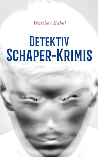 Detektiv Schaper-Krimis - Das stille Haus + Falsches Geld + Das graue Gespenst + Das Katzenpalais + Die Mumie der Königin Semenostris + Der Tote in der Burgruine - cover