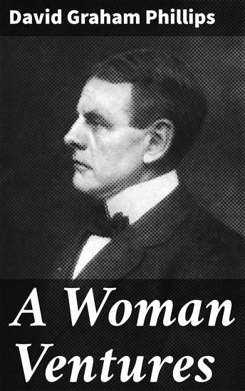 A Woman Ventures - A Novel - cover