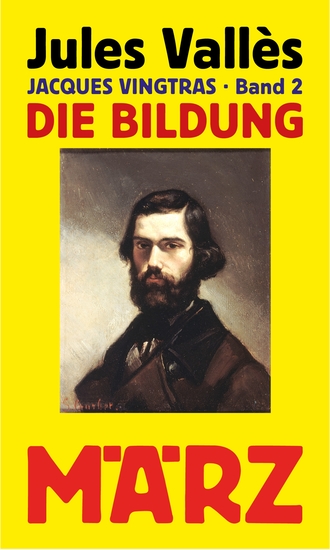 Die Bildung - Jacques Vingtras Band 2 - cover