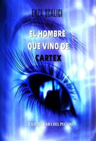 El Hombre que Vino de Cartex - La otra cara del pecado - cover