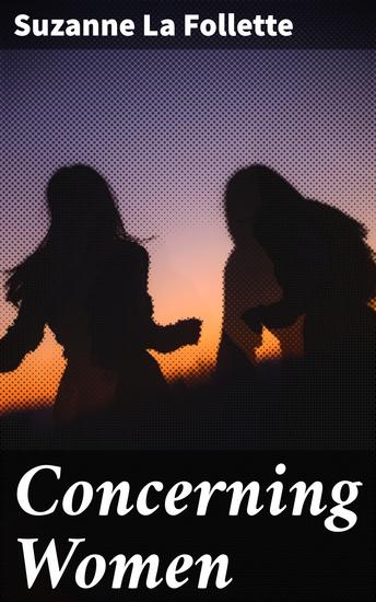 Concerning Women - Empowering Women Through History and Literature - cover