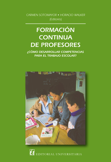 Formación continua de profesores - ¿Cómo desarrollar competencias para el trabajo escolar? - cover
