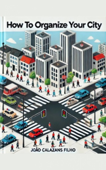 How To Organize Your City - Suggestions For A Code Of Stances - cover
