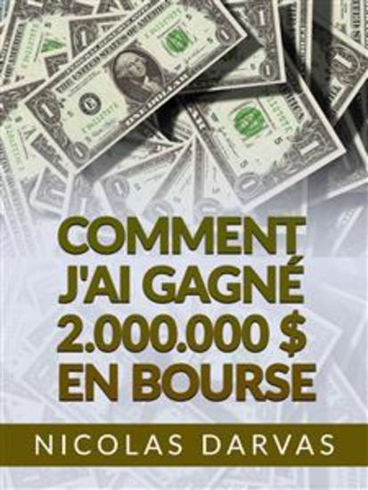 Comment j'ai gagné 2000000 $ en Bourse (Traduit) - cover