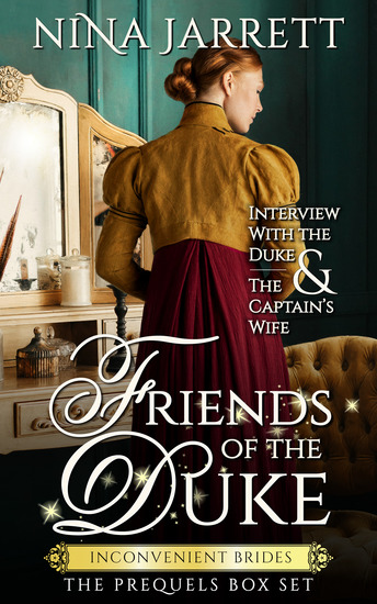 Friends of the Duke - Regency Romance Prequel Box Set - cover