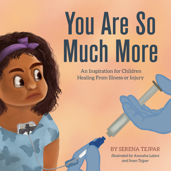 You Are So Much More - An Inspiration for Children Healing from Illness or Injury - cover