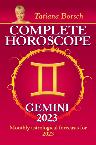 Complete Horoscope Gemini 2023 - Monthly astrological forecasts for 2023 - cover
