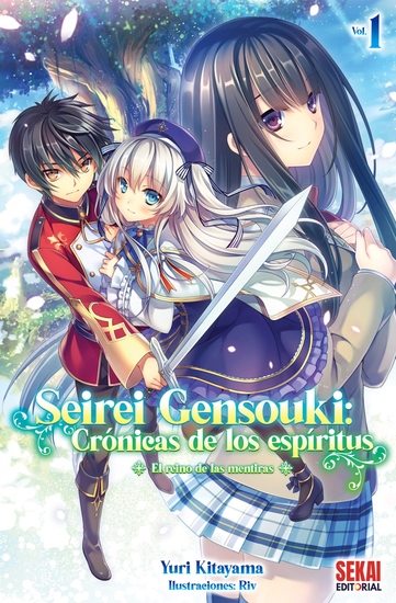 Seirei Gensouki: Crónicas de los espíritus Vol 1 - El reino de las mentiras - cover