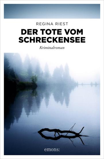 Der Tote vom Schreckensee - Kriminalroman - cover