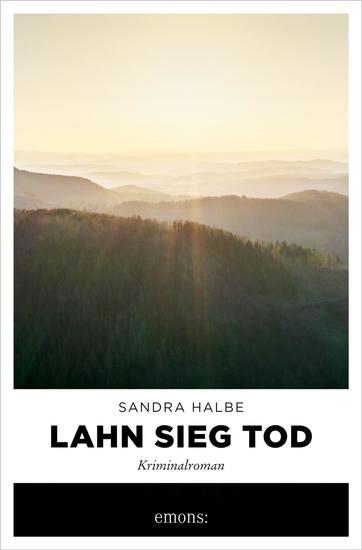 Lahn Sieg Tod - Kriminalroman - cover