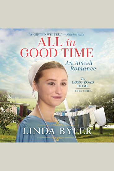 All in Good Time: An Amish Romance - The Long Road Home Book 3 - cover