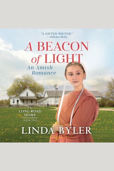 Beacon of Light: An Amish Romance - The Long Road Home Book 2 - cover