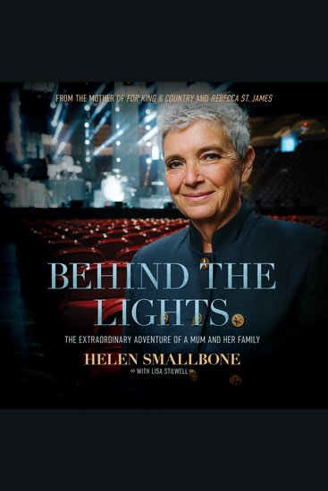 Behind the Lights - The Extraordinary Adventure of a Mum and Her Family - cover