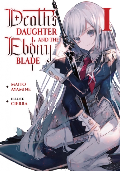 Death's Daughter and the Ebony Blade: Volume 1 - cover