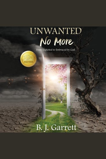 Unwanted No More - From Exploited to Embraced by God - cover