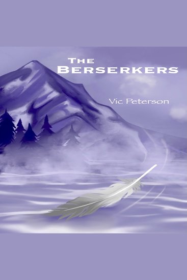 The Berserkers - A Novel - cover