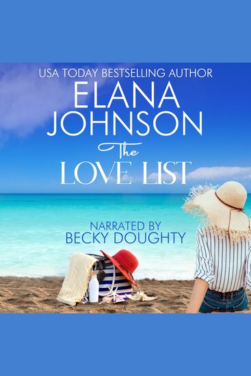 The Love List - Heartwarming Romance & Women's Friendship Fiction - cover