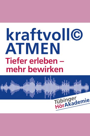 kraftvoll© ATMEN - Tiefer erleben - mehr bewirken - cover
