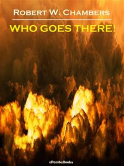 Who Goes There! (Annotated) - cover