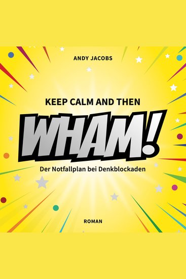 WHAM! Der Notfallplan bei Denkblockaden - cover