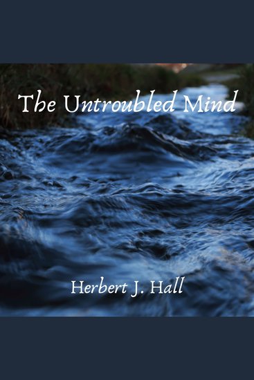 The Untroubled Mind - cover
