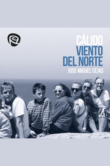 Cálido viento del norte - Relatos de disidentes de las ideologías dominantes en Suecia Noruega Dinamarca y Finlandia Groenlandia y las Islas Feroe - cover