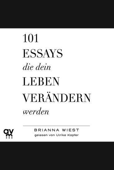 101 Essays die dein Leben verändern werden - Der SPIEGEL-Bestseller #1 - cover
