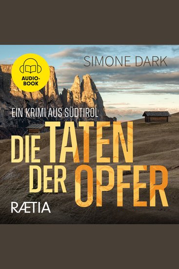 Die Taten der Opfer - Ein Krimi aus Südtirol - cover