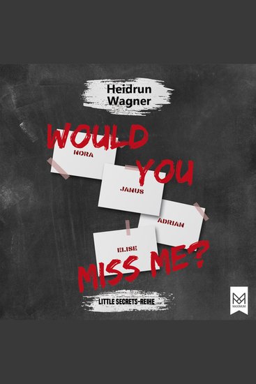 Would You Miss Me? - Als Vivien plötzlich verschwand …Der spannende Jugendthriller für alle Fans von Karen M McManus - cover