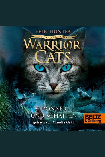 Warrior Cats - Vision von Schatten Donner und Schatten - Staffel VI Band 2 - cover